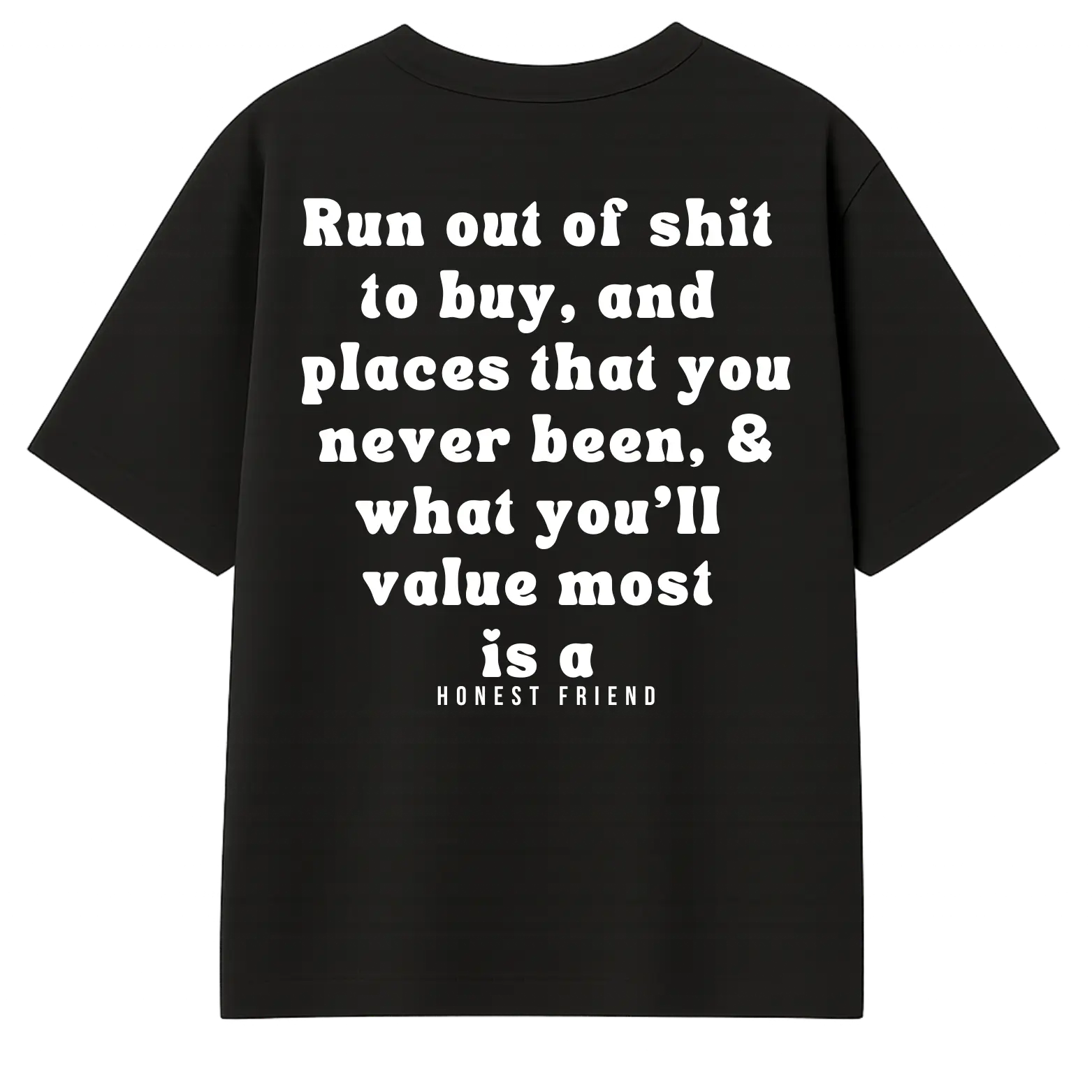 8.2 OZ heavyweight t-shirt by Honest Friend Apparel. with minimal front logo and bold 3D puff hand-printed back design.